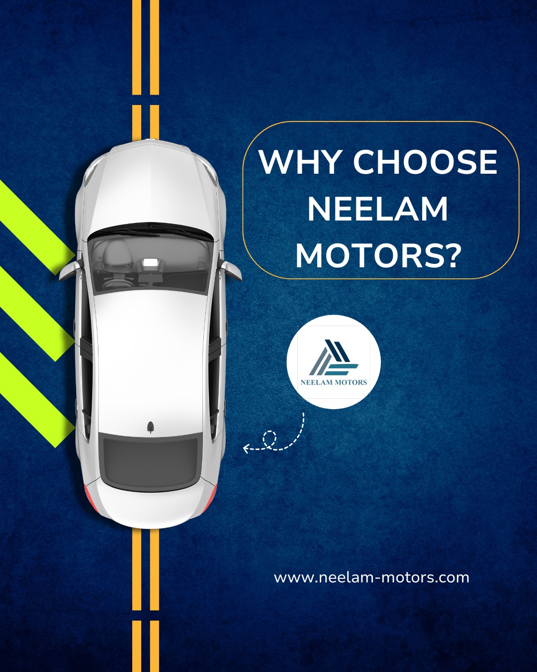 Why Choose Neelam Motors car new and old